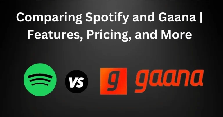 Spotify Vs Gaana Which Is The Better Music Streaming 2026_converted