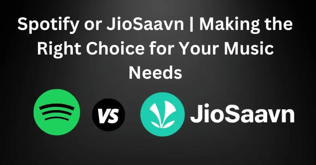 spotify vs jiosaavn